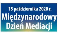 zdjęcie przedstawiające plakat z napisem: 15 października 2020 r. Światowy Dzień Mediacji