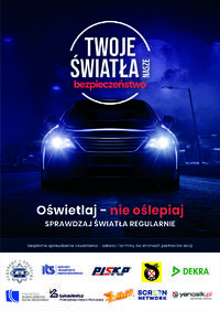 plakat akcji &quot;Twoje światłą nasze bezpeiczeństwo&quot;