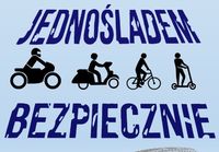 plakat z napisem jednośladem bezpiecznie