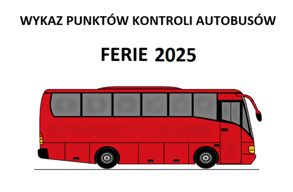 rysunek autokaru i napis Wykaz punktów kontroli autokarów ferie 2025