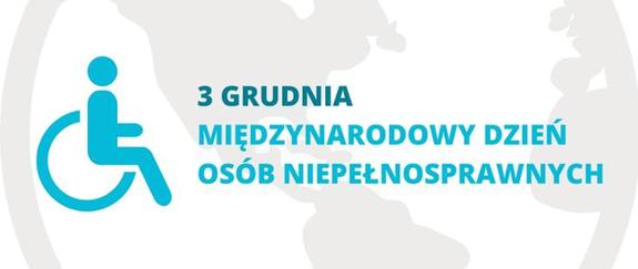 diagram osoby na wózku inwalidzkim, obok napis 3 grudzień Międzynarodowy Dzień Osób Niepełnosprawnych