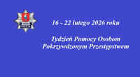 na niebieskim tle logo Kome4ndy Miejskiej Policji w Zamościu obok napis 16 -22 lutego 2026 r. Tydzień Pomocy Osobom Pokrzywdzonym Przestępstwem
